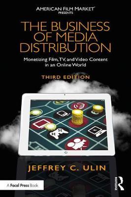 Business of Media Distribution - Jeffrey C Ulin