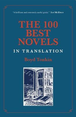 100 Best Novels in Translation - Boyd Tonkin
