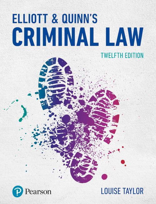 Elliott & Quinn's Criminal Law - Louise Ms Taylor