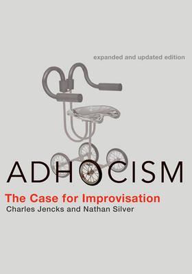 Adhocism - Charles Jencks