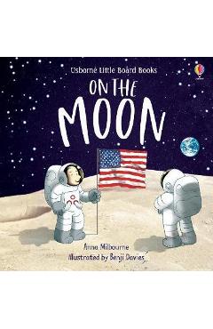 Coperta cărții 'On the Moon - Anna Milbourne'