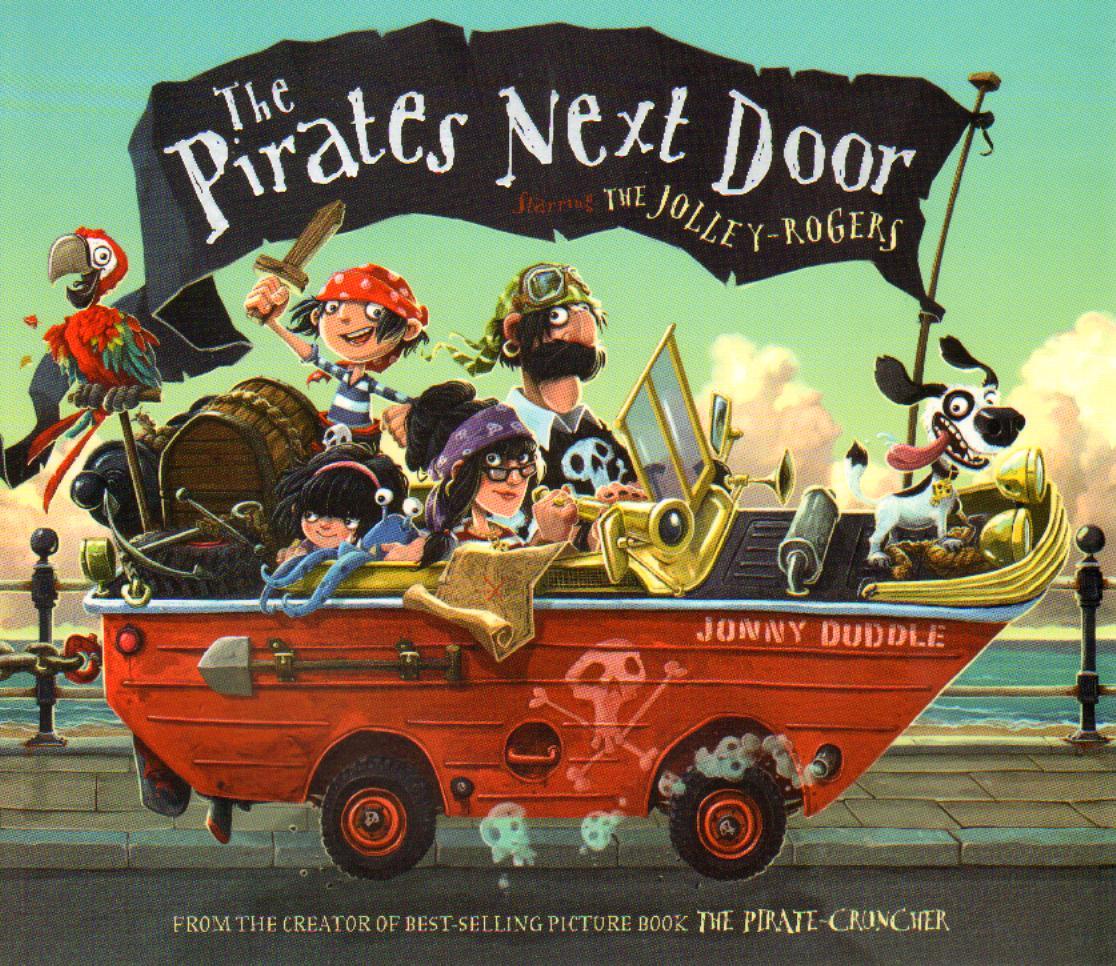 Pirates Next Door - Jonny Duddle