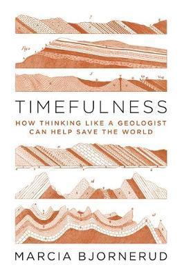 Timefulness -  Bjornerud