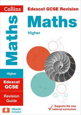 Edexcel GCSE 9-1 Maths Higher Revision Guide -  