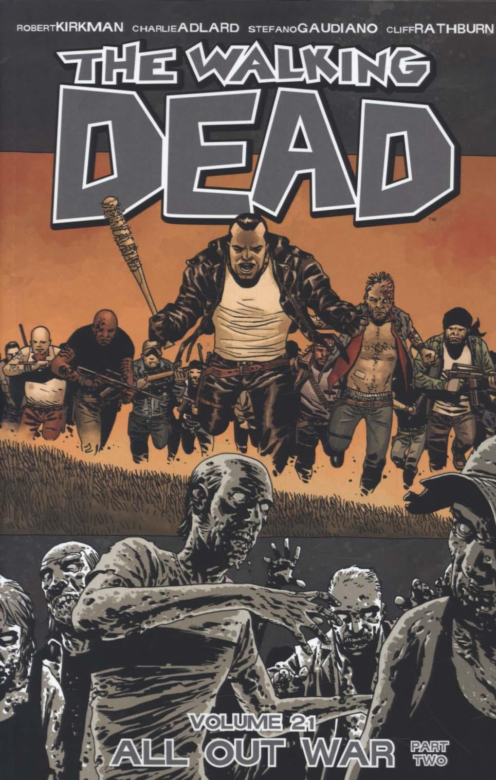 Walking Dead Volume 21: All Out War Part 2 - Stefano Gaudiano