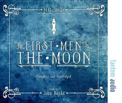 First Men in the Moon - H G Wells