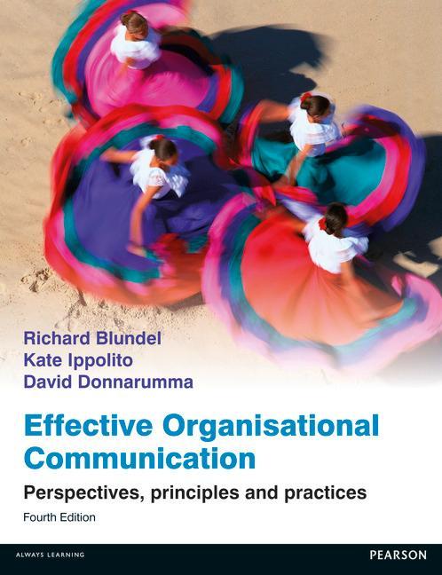 Effective Organisational Communication - Richard Blundel