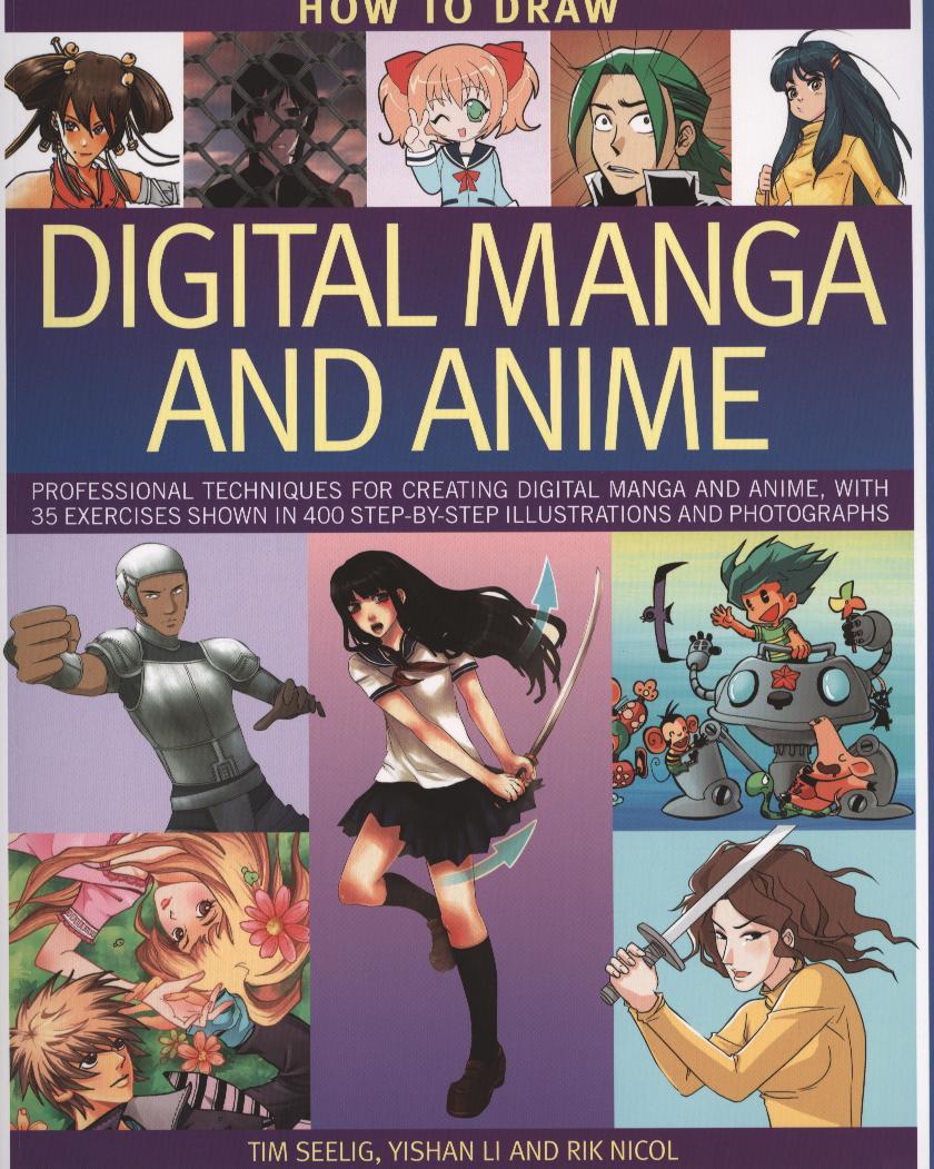 How to Draw Digital Manga and Anime - Tim Seelig