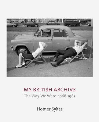 My British Archive - Homer Sykes