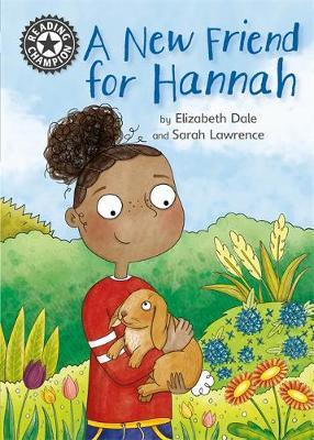 Reading Champion: A New Friend For Hannah - Elizabeth Dale