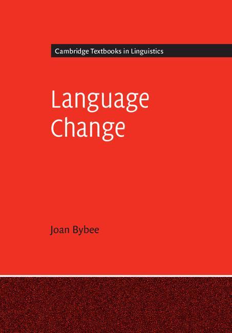 Cambridge Textbooks in Linguistics - Joan Bybee