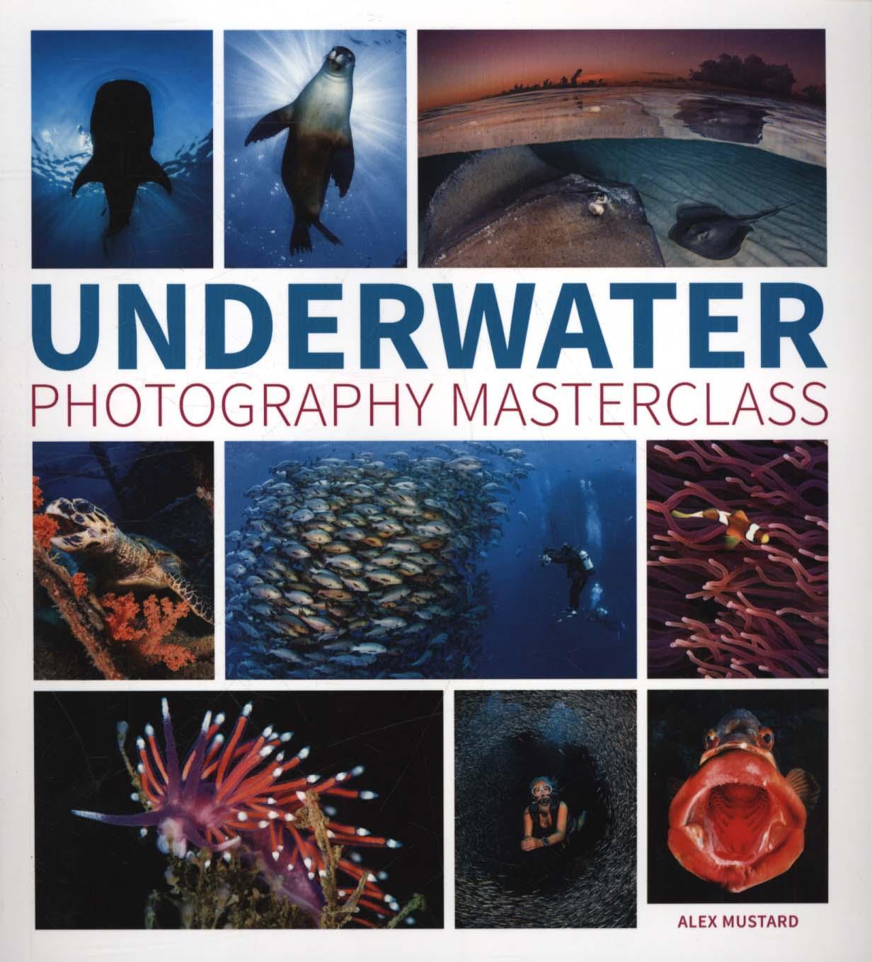 Underwater Photography Masterclass - Alexander Mustard