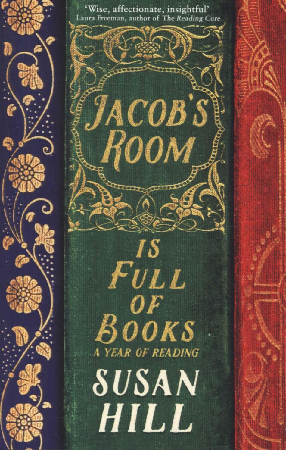 Jacob's Room is Full of Books - Susan Hill