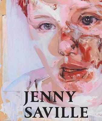 Jenny Saville - Richard Calvocoressi