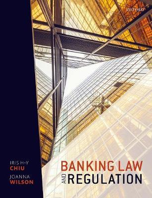 Banking Law and Regulation - Iris Chiu