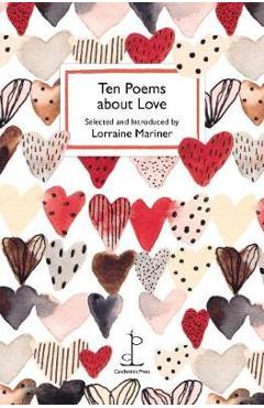 Poza produsului Ten Poems about Love -  