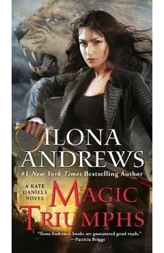 Magic Triumphs - Ilona Andrews