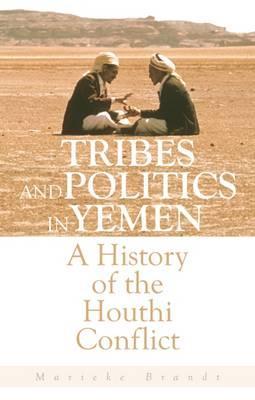 Tribes and Politics in Yemen - Atef Alshaer