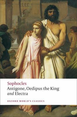 Antigone; Oedipus the King; Electra -  