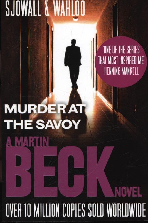 Murder at the Savoy - Maj Sj�wall