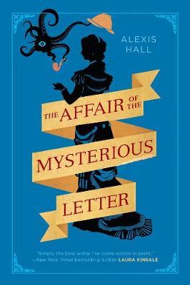 Affair Of The Mysterious Letter - Alexis Hall