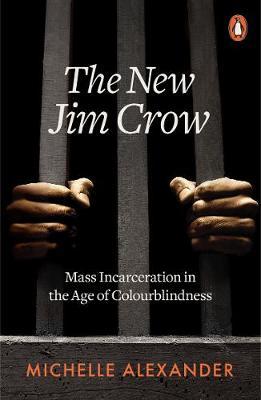 New Jim Crow - Michelle Alexander