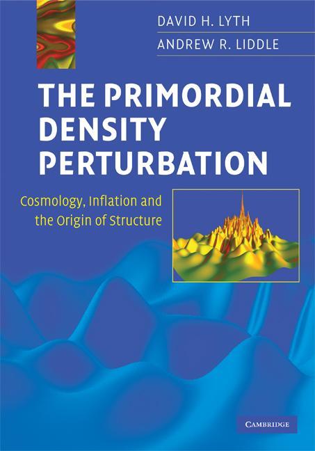 Primordial Density Perturbation - David H Lyth