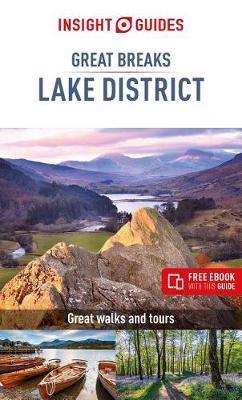 Insight Guides Great Breaks The Lake District (Travel Guide -  