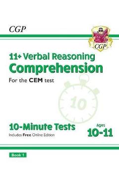 Coperta cărții 'New 11+ CEM 10-Minute Tests: Comprehension - Ages 10-11 Book -'