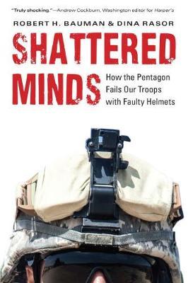 Shattered Minds - Robert H Bauman