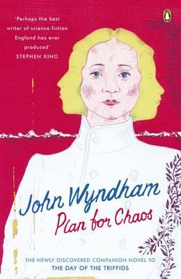 Plan for Chaos - John Wyndham
