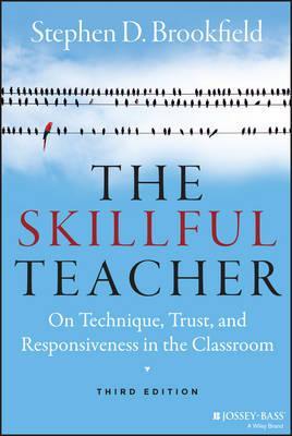 Skillful Teacher - Stephen D. Brookfield