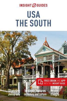Insight Guides USA: The South (Travel Guide with Free eBook) -  