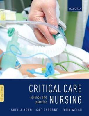 Critical Care Nursing - Sheila Adam