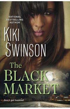 Black Market - Kiki Swinson
