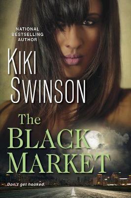 Black Market - Kiki Swinson