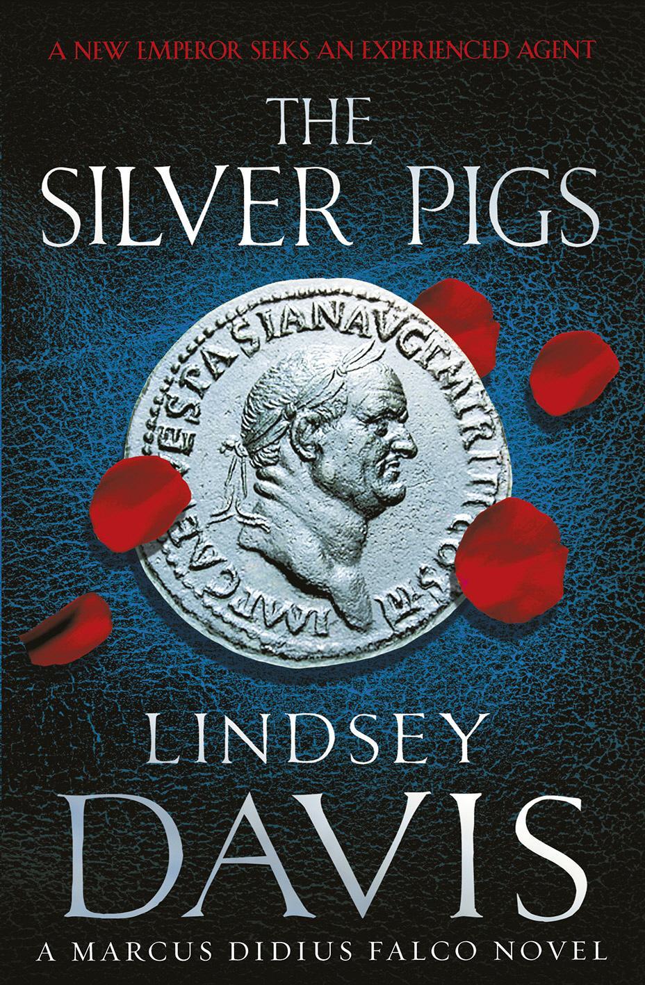 Silver Pigs - Lindsey Davis