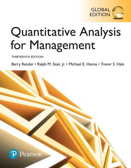 Quantitative Analysis for Management, Global Edition -  