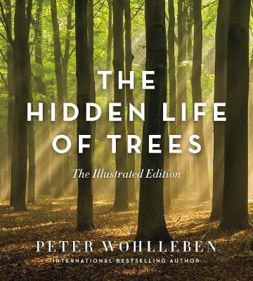 Hidden Life of Trees - Peter Wohlleben