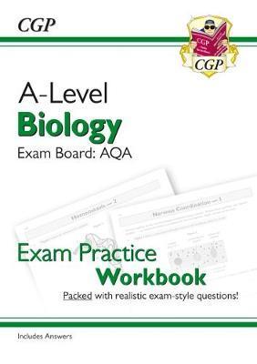 New A-Level Biology: AQA Year 1 & 2 Exam Practice Workbook - -  