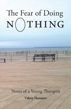 Fear of Doing Nothing - Valery Hazanov
