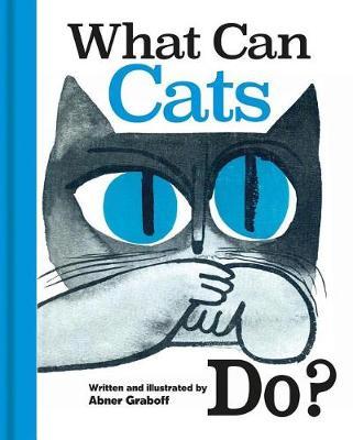 What Can Cats Do? - Abner Graboff