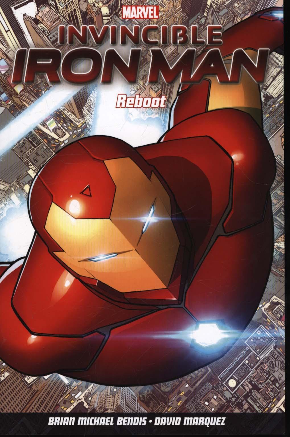 Invincible Iron Man Volume 1 - Brian Michael Bendis