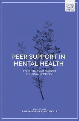 Peer Support in Mental Health - Emma Watson