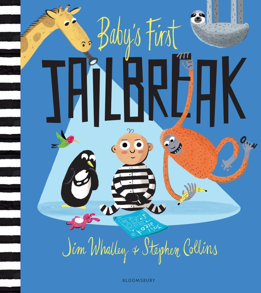Baby's First Jailbreak - Jim Whalley