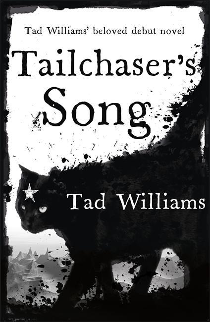 Tailchaser's Song - Tad Williams