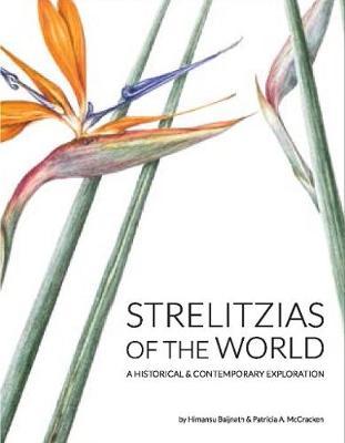 Strelitzias of the world - Himansu Baijnath