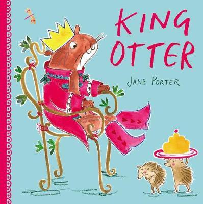 King Otter - Jane Porter