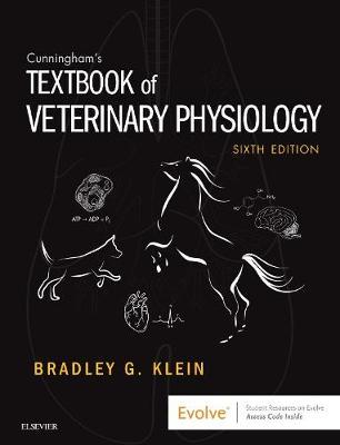Cunningham's Textbook of Veterinary Physiology - Bradley G Klein