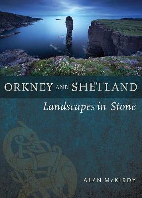 Orkney & Shetland - Alan McKirdy